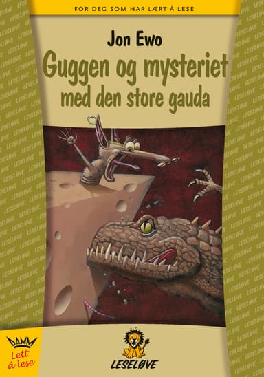 Leseløve - Guggen og mysteriet med den store gauda