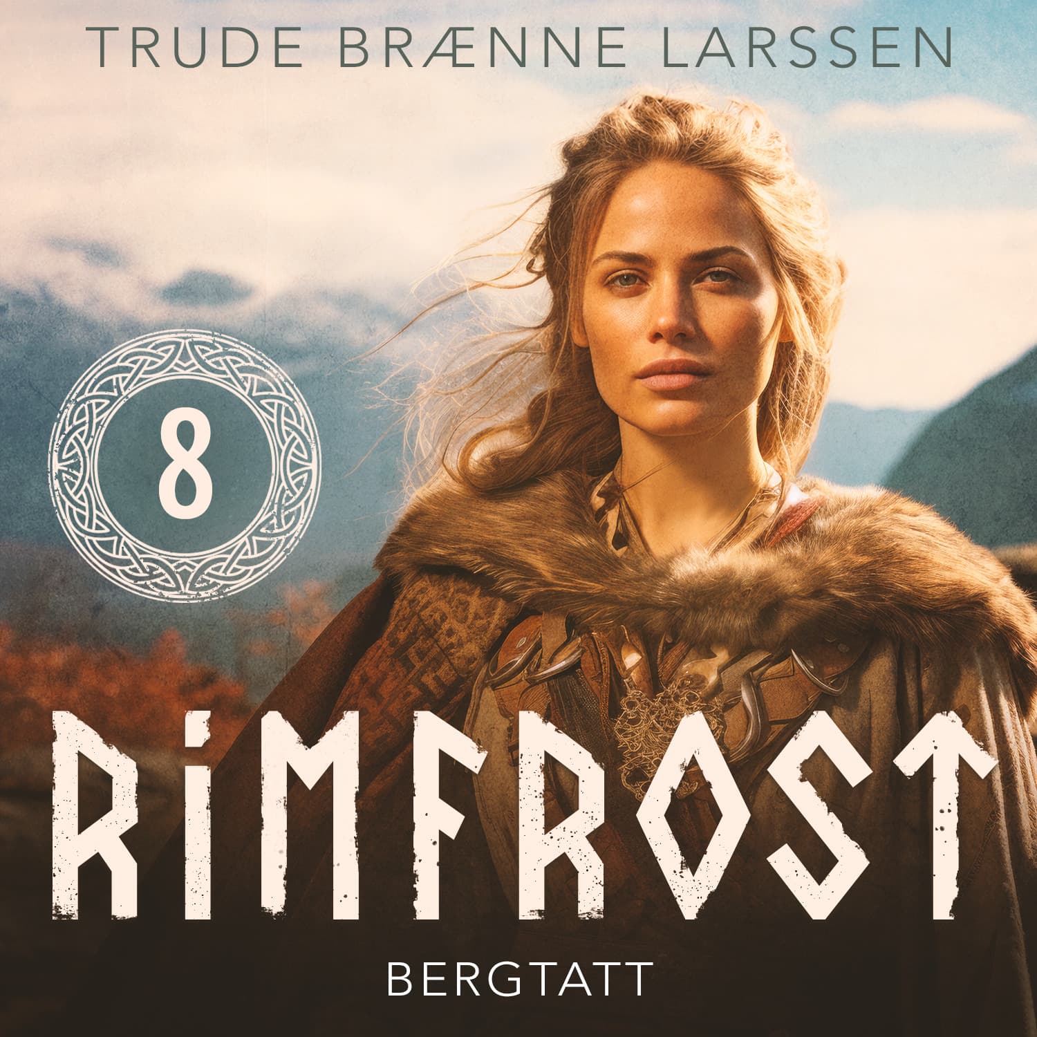 Omslag Bergtatt av Trude Brænne Larssen (Lydbok)