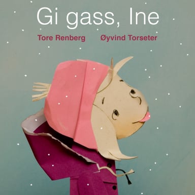 Omslag av "Gi gass, Ine"