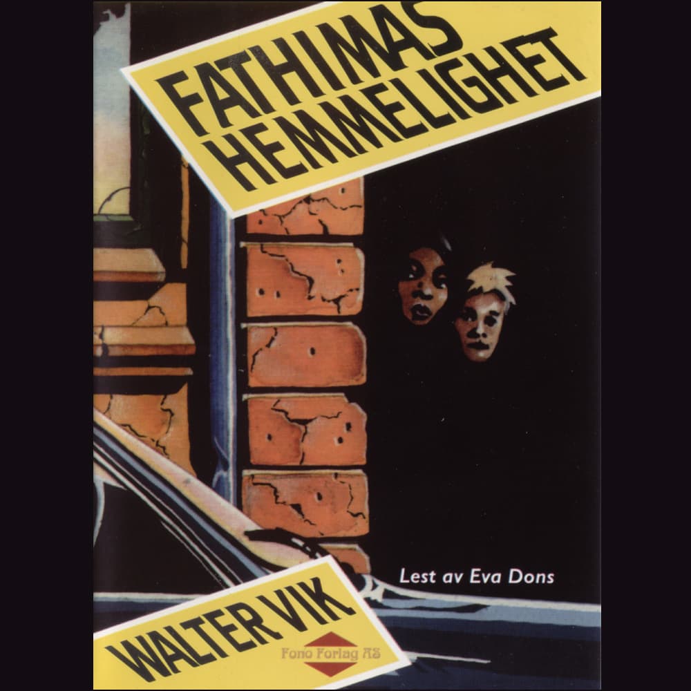 Omslag Fathimas hemmelighet av Walter Vik (Lydbok)