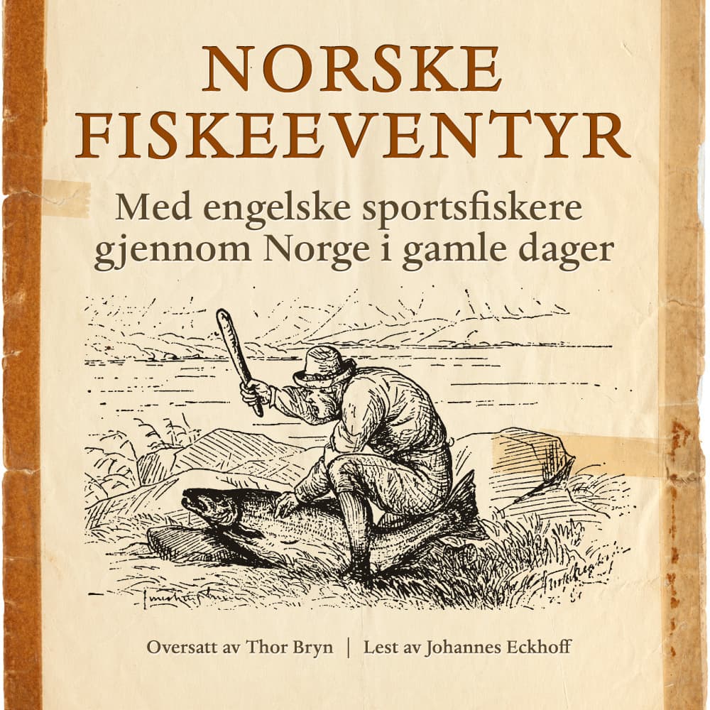 Omslag Norske fiskeeventyr av Flere (Lydbok)