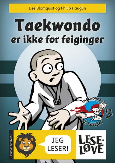 Leseløve - Taekwondo er ikke for feiginger