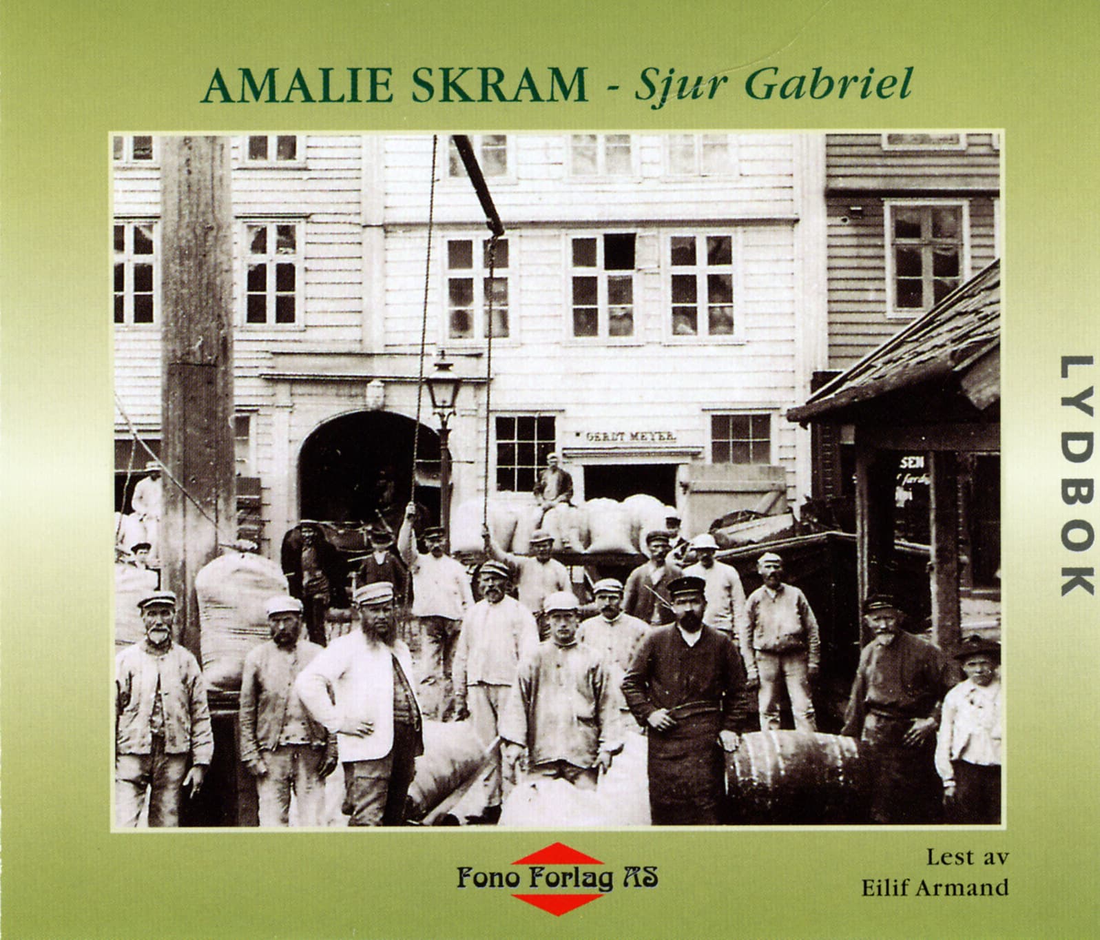 Omslag Sjur Gabriel av Amalie Skram (Lydbok)