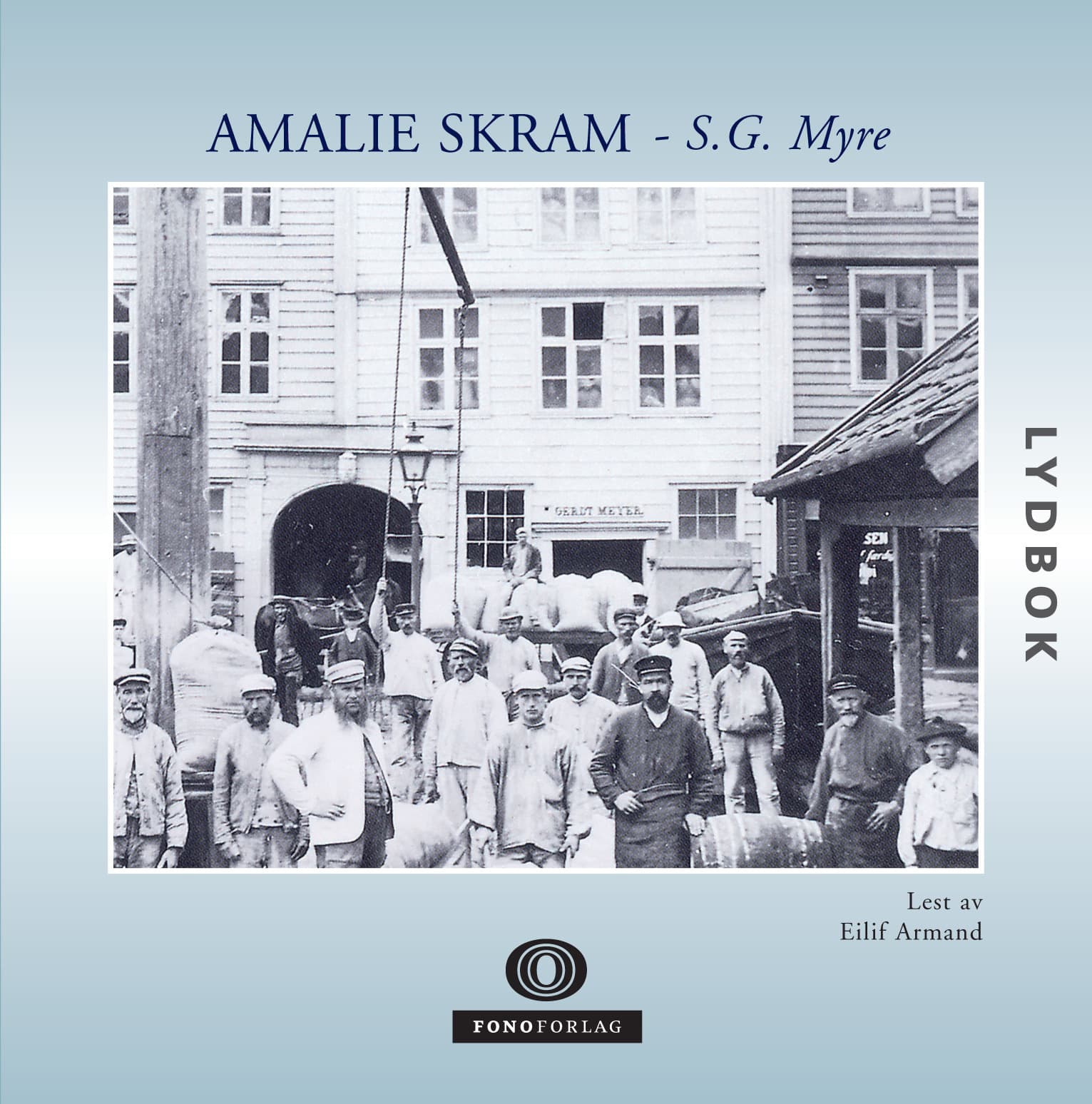 Omslag S.G. Myre av Amalie Skram (Lydbok)