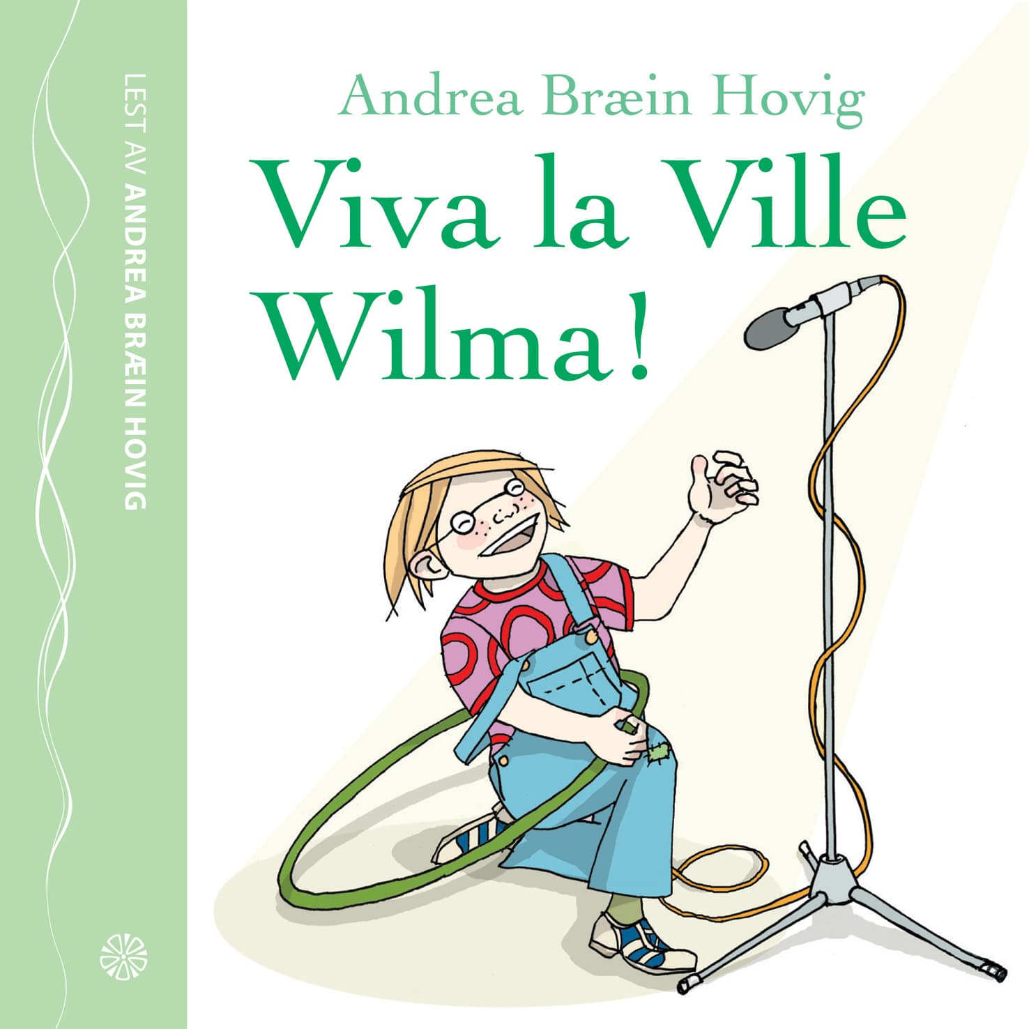 Omslag Viva la Ville Wilma av Andrea Bræin Hovig (Lydbok)