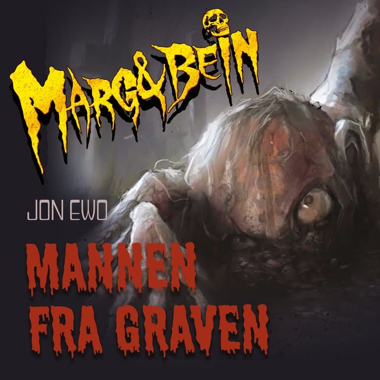 Omslag Mannen fra graven av Jon Ewo (Lydbok)