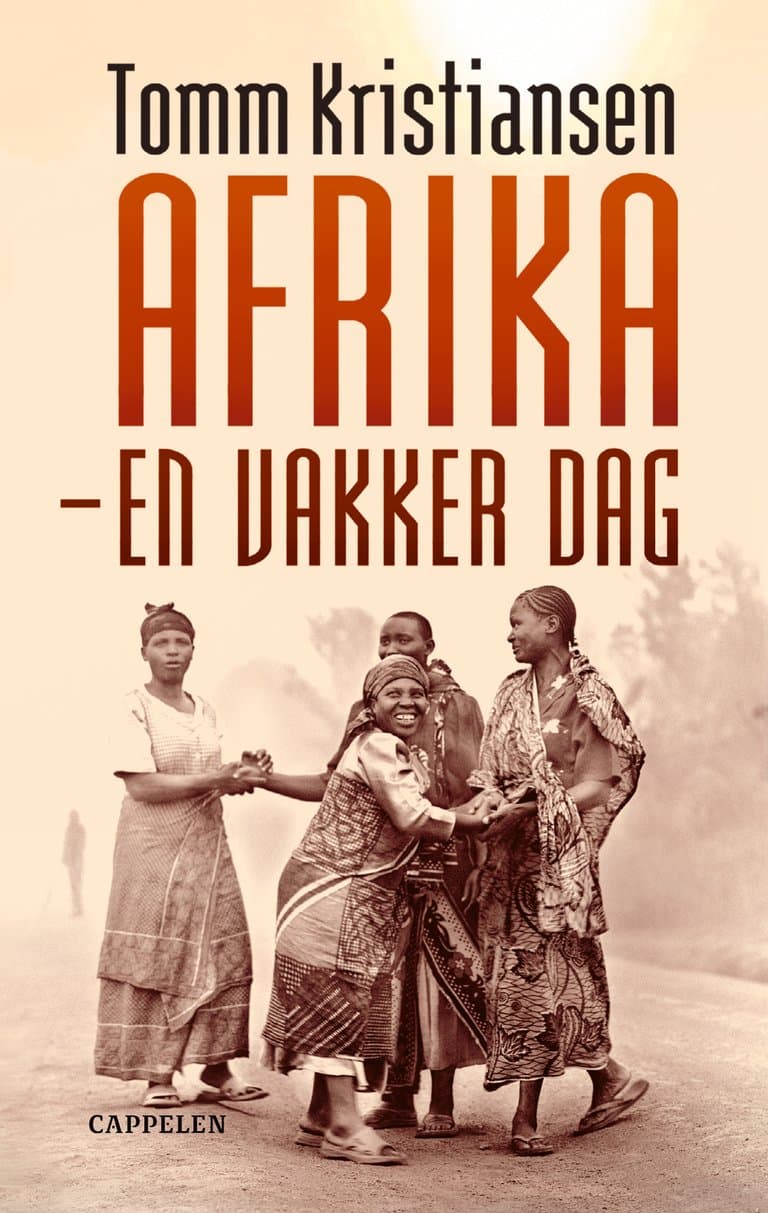 Omslag Afrika - en vakker dag av Tomm Kristiansen (Ebok)