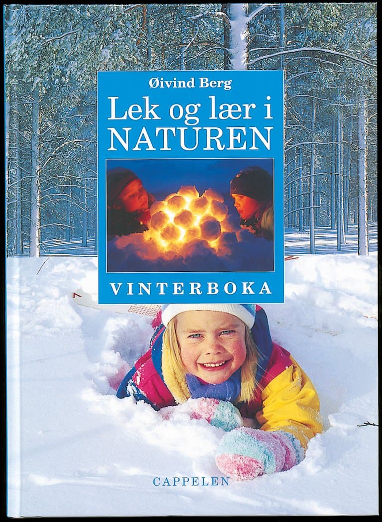 Omslag Lek og lær i naturen vinterboka av Øivind Berg (Innbundet)
