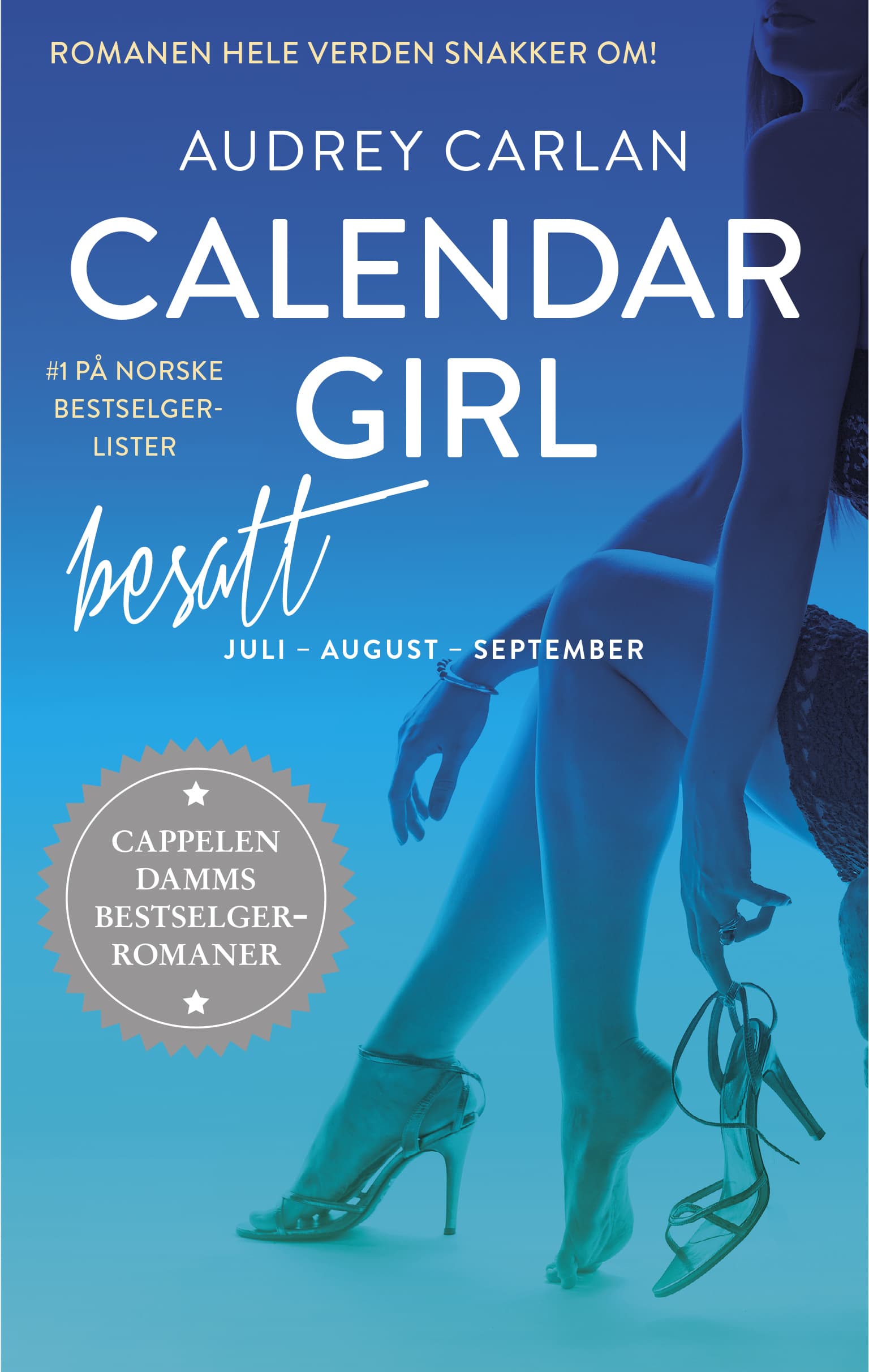 Omslag Calendar Girl Besatt av Audrey Carlan (Heftet)