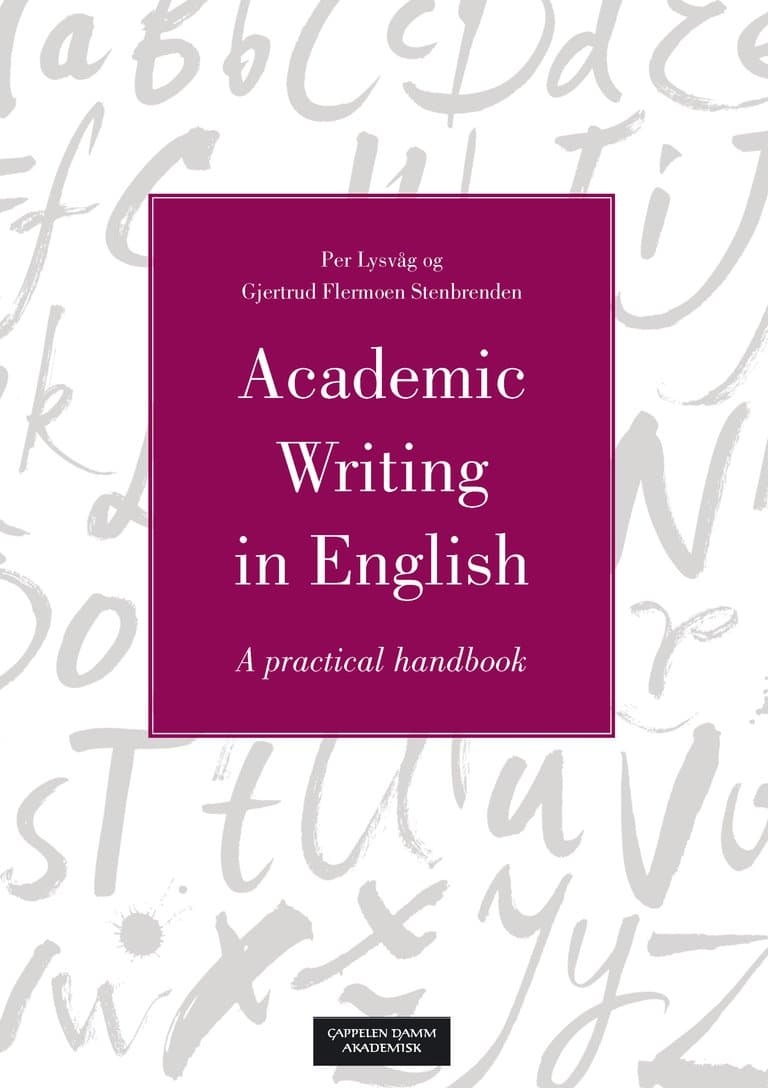 Omslag Academic Writing in English av Per Lysvåg og Gjertrud F. Stenbrenden (Heftet)