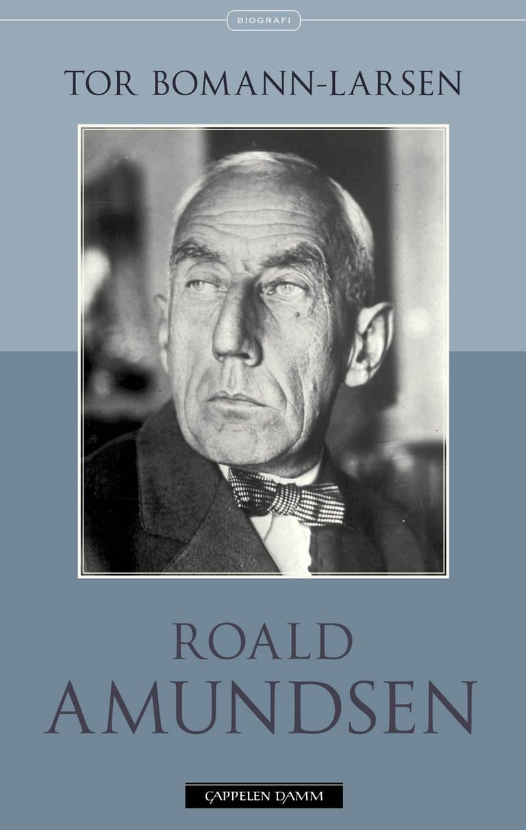Omslag Roald Amundsen av Tor Bomann-Larsen (Heftet)