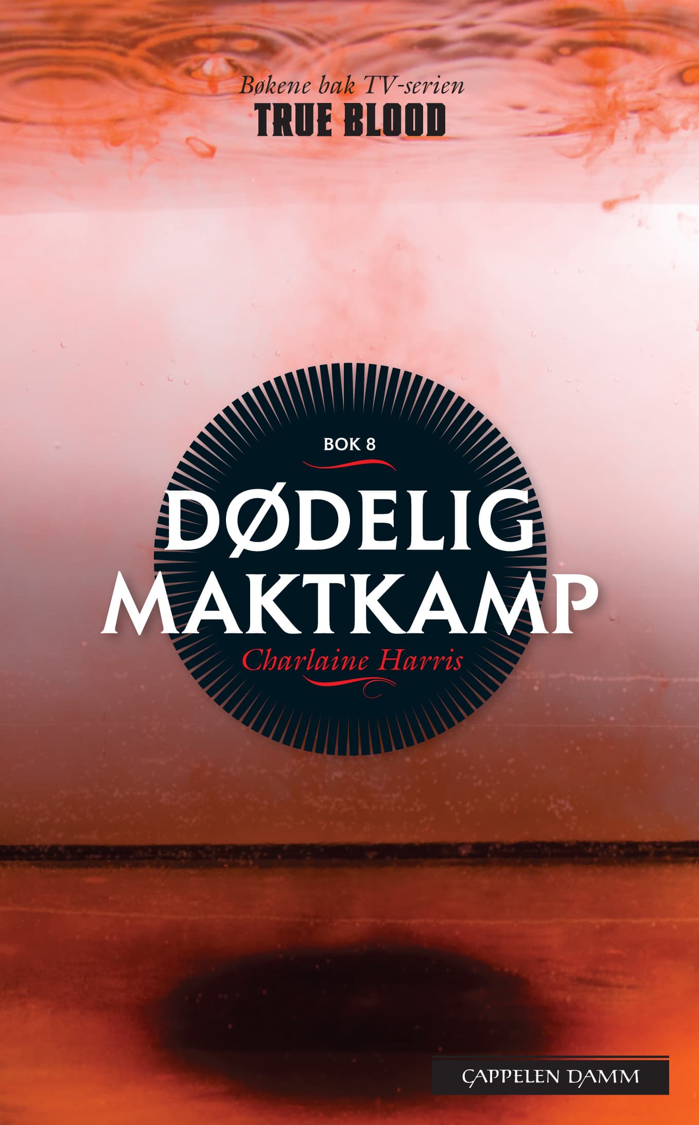 Omslag Sookie Stackhouse: Dødelig maktkamp av Charlaine Harris (Ebok)