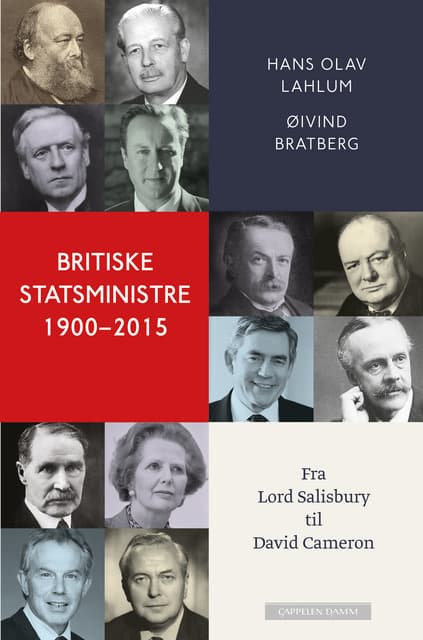 Omslag Britiske statsministre 1900-2015 av Hans Olav Lahlum og Øivind Bratberg (Ebok)