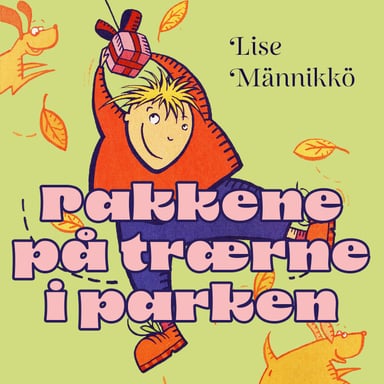 Omslag av "Pakkene på trærne i parken"