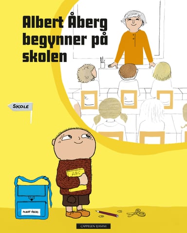 Omslag av "Albert Åberg begynner på skolen"