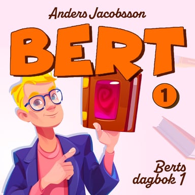Omslag av "Berts dagbok 1"