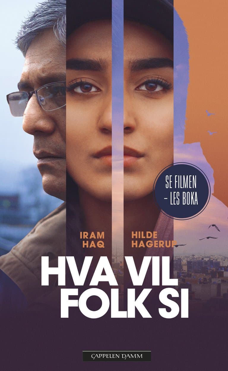 Omslag Hva vil folk si av Hilde Hagerup og Iram Haq (Heftet)