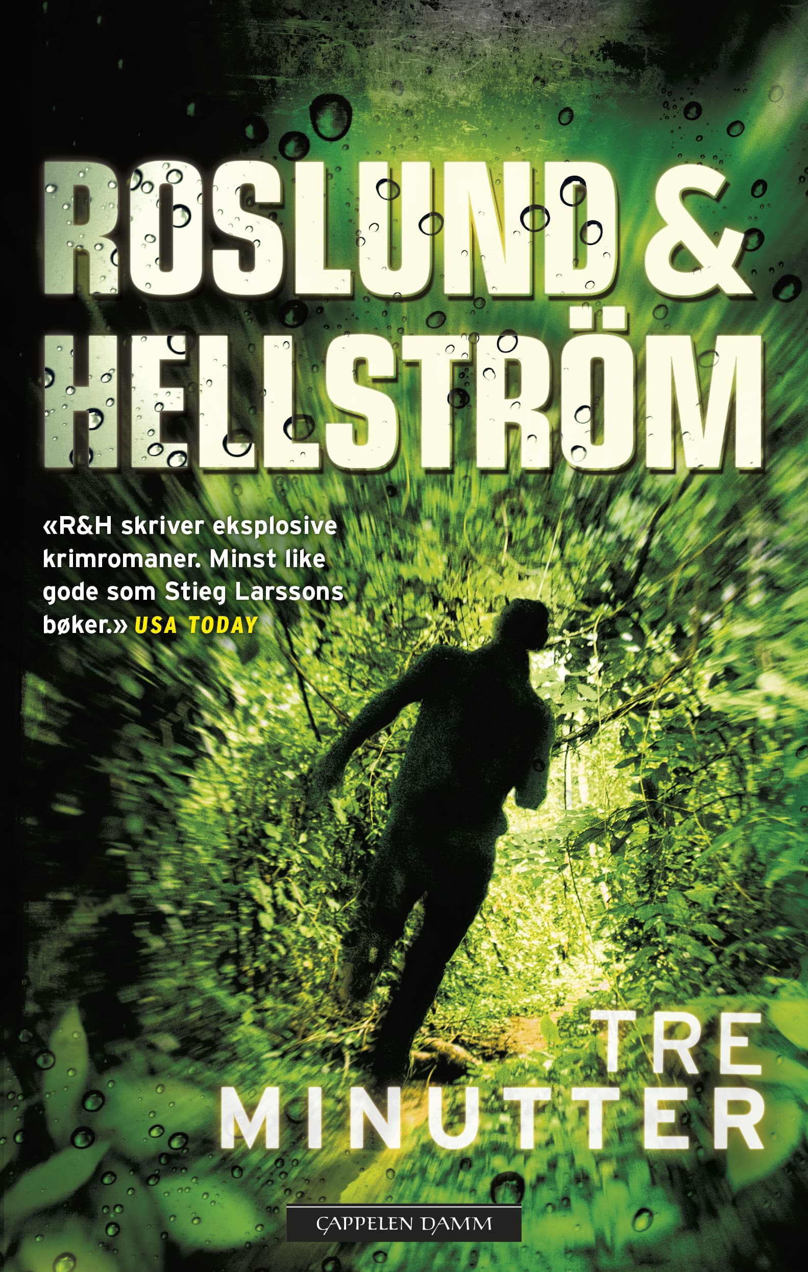 Omslag Tre minutter av Roslund & Hellström (Innbundet)