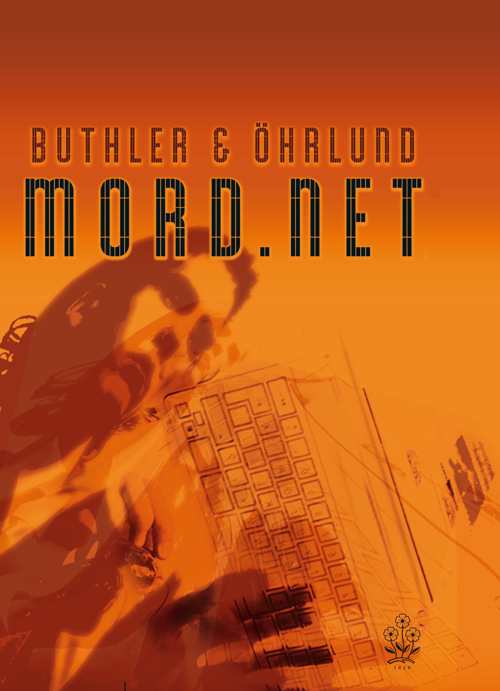Omslag Mord.net av Buthler & Öhrlund (Innbundet)