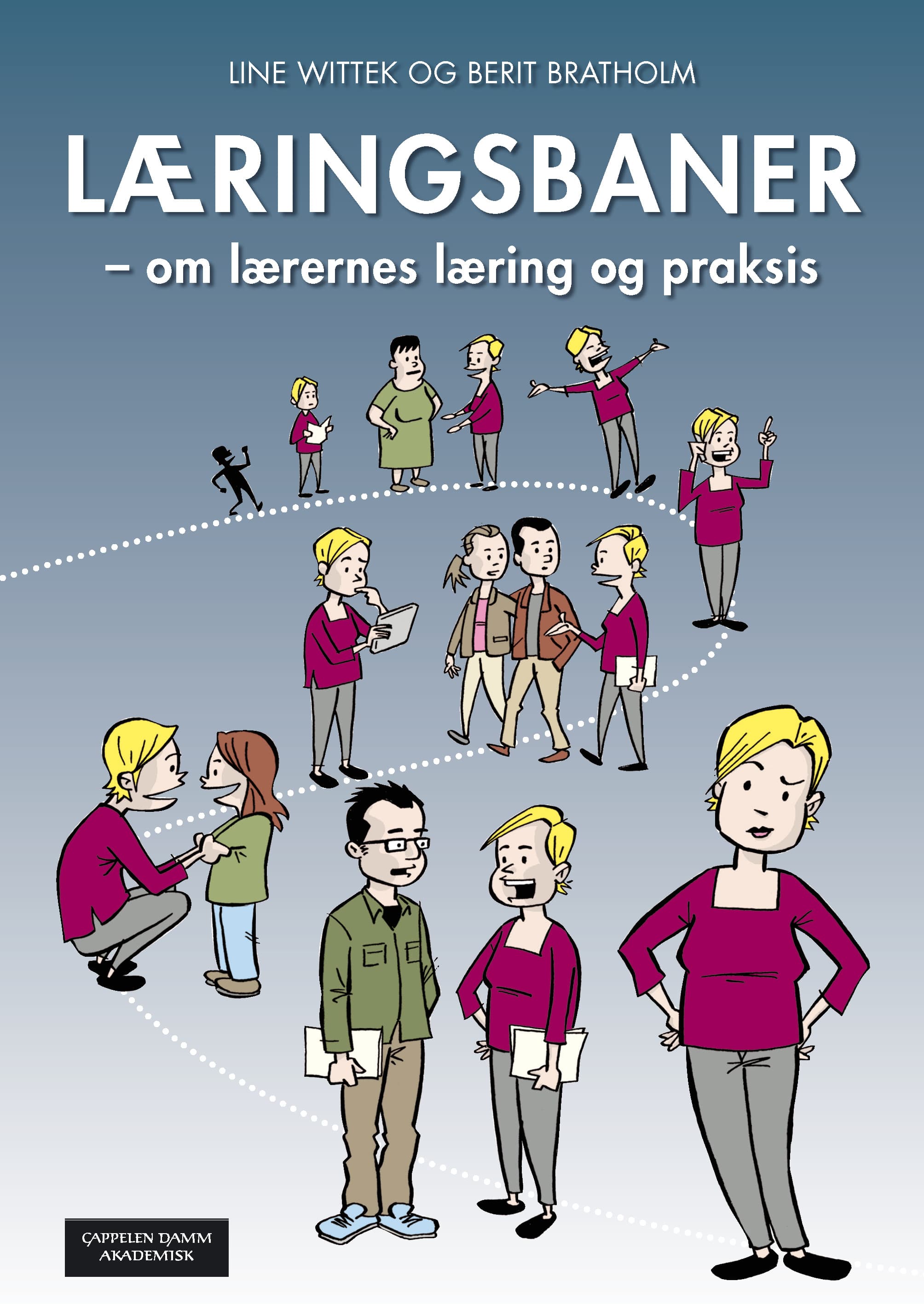 Omslag Læringsbaner av Line Wittek og Berit Bratholm (Heftet)