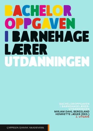 Omslag av "Bacheloroppgaven i barnehagelærerutdanningen"