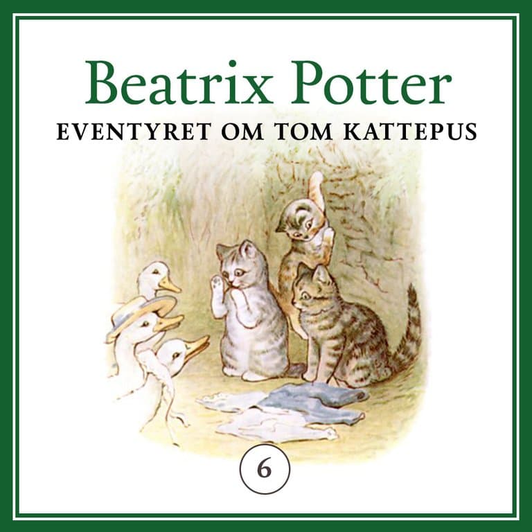 Omslag Eventyret om Tom Kattepus av Beatrix Potter (Lydbok)