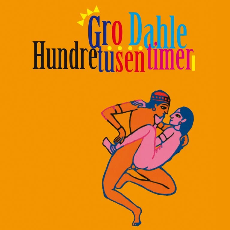 Omslag Hundre tusen timer av Gro Dahle (Lydbok)