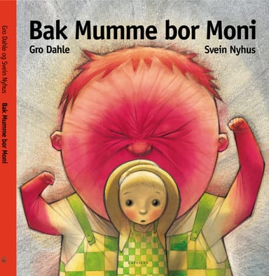 Omslag av "Bak Mumme bor Moni"