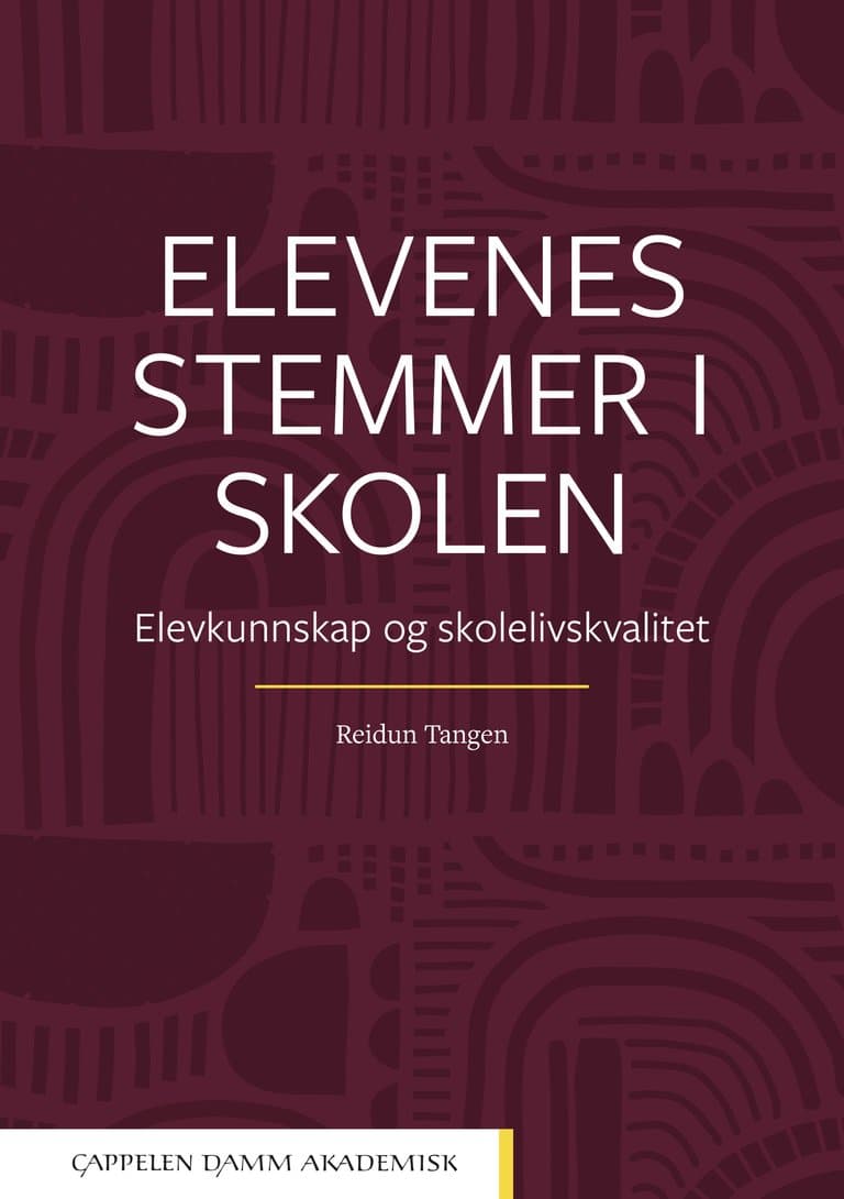 Omslag Elevenes stemmer i skolen av Reidun Tangen (Heftet)