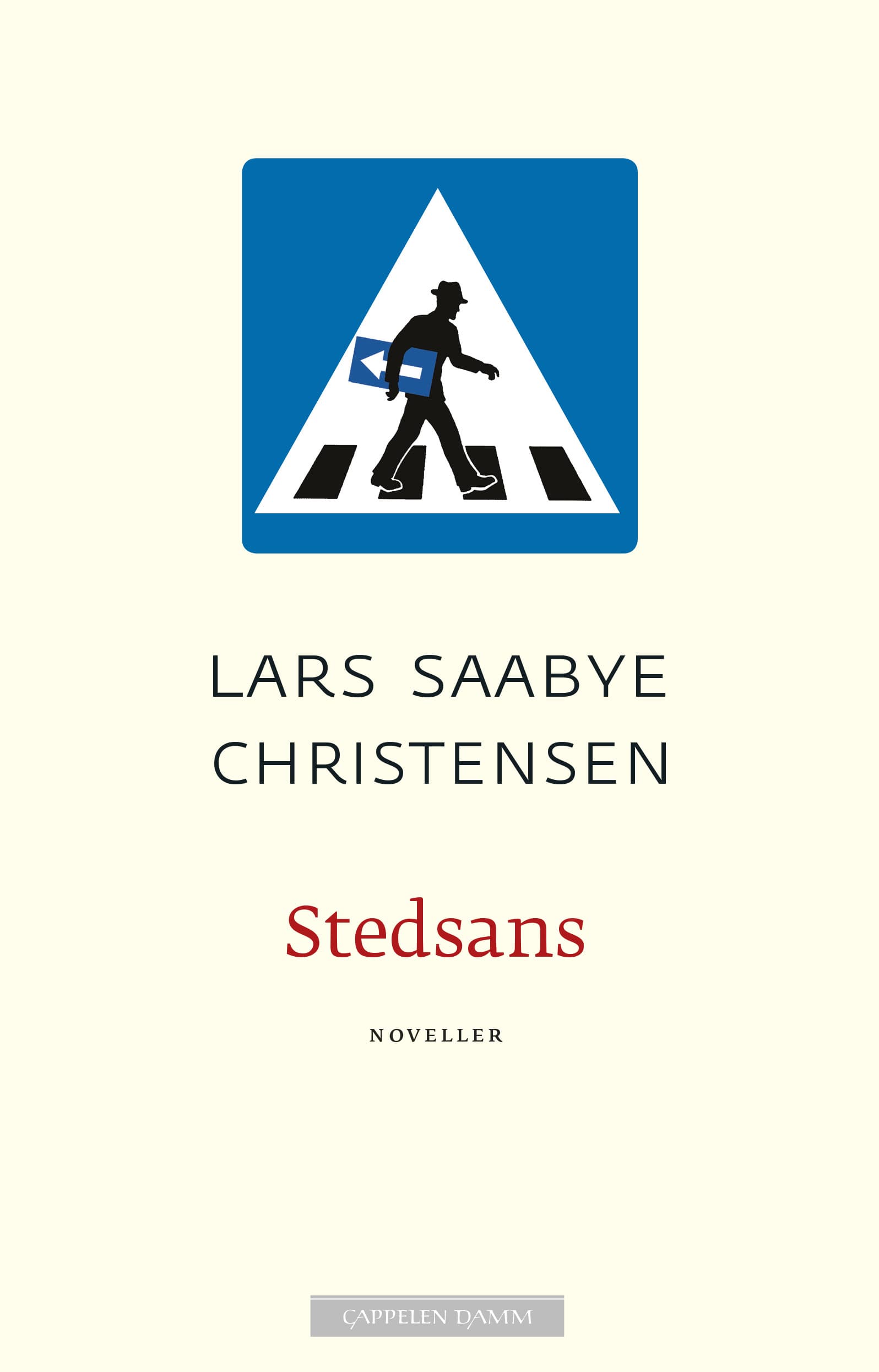 Omslag Stedsans av Lars Saabye Christensen (Ebok)