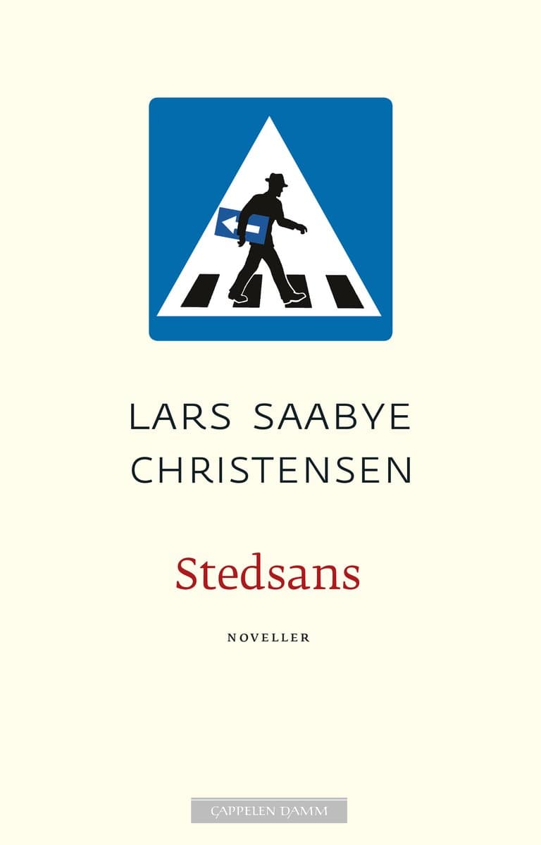 Omslag Stedsans av Lars Saabye Christensen (Innbundet)
