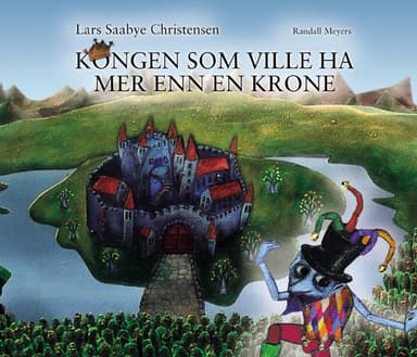 Kongen som ville ha mer enn en krone