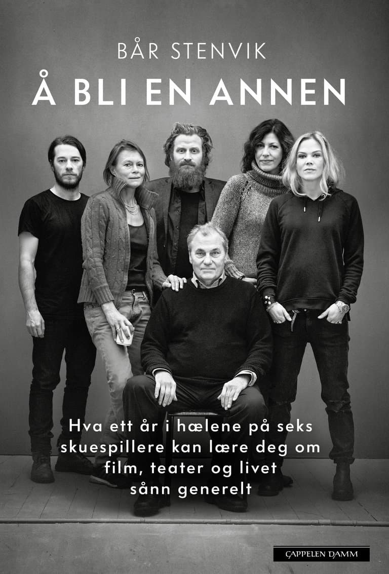 Omslag Å bli en annen av Bår Stenvik (Innbundet)