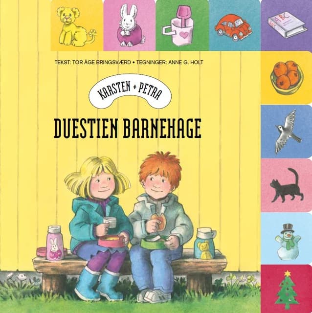 Omslag Karsten og Petra - Duestien barnehage av Tor Åge Bringsværd og Anne G. Holt (Innbundet)