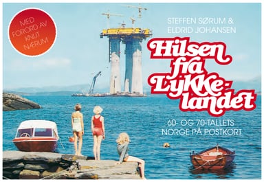 Omslag av "Hilsen fra Lykkelandet"