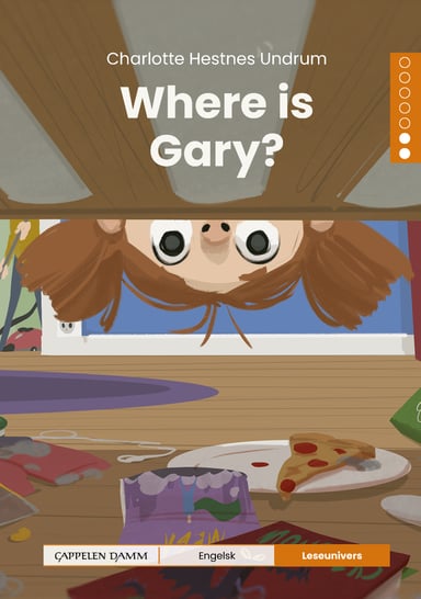 Omslag av "Leseunivers Engelsk 2: Where is Gary?"
