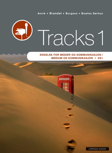 Omslag av "Tracks 1 Engelsk for medier og kommunikasjon / medium og kommunikasjon Vg1"