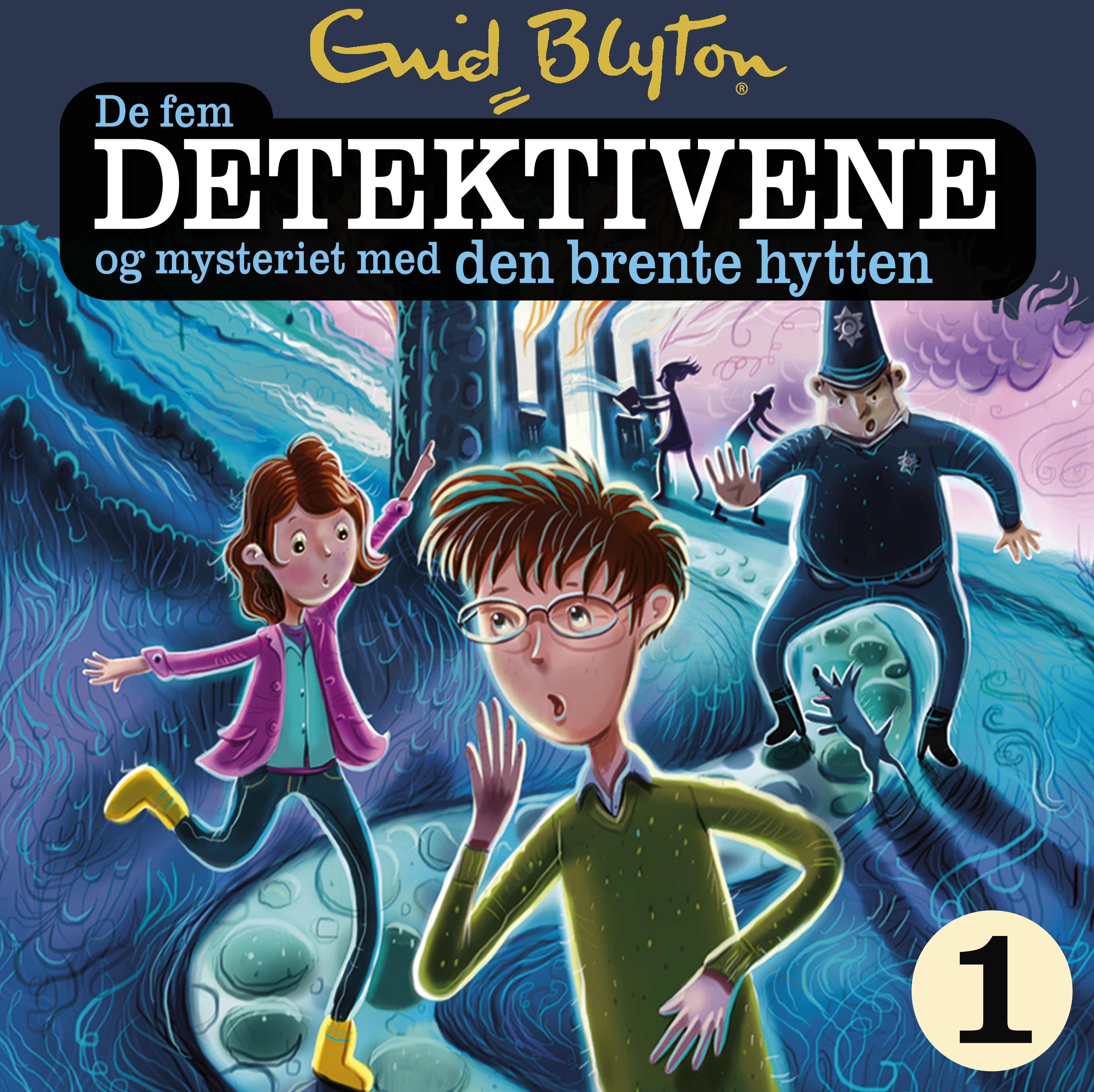 Omslag De fem detektivene og mysteriet med den brente hytten av Enid Blyton (Lydbok)