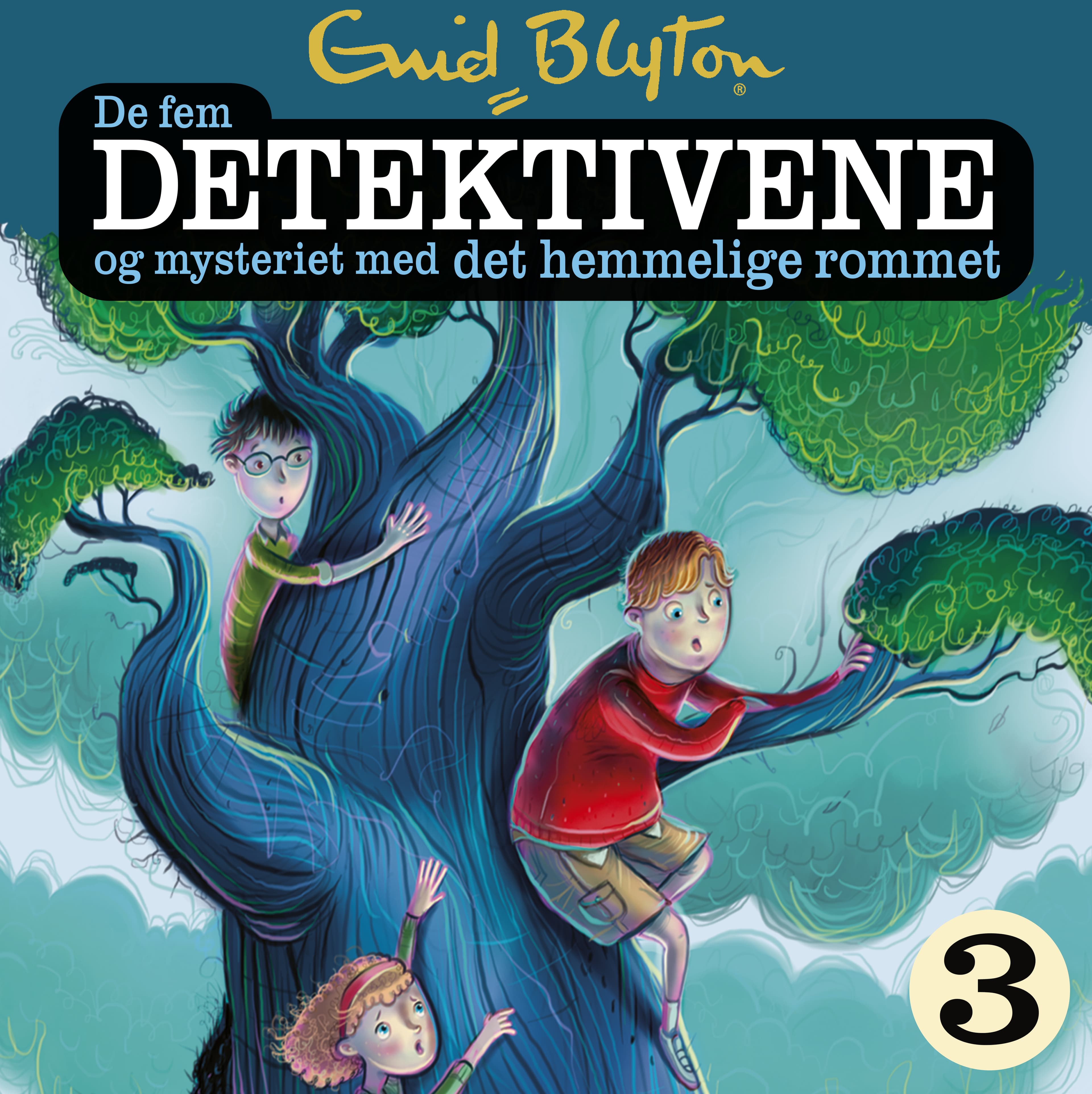 Omslag De fem detektivene og mysteriet med det hemmelige rommet av Enid Blyton (Lydbok)