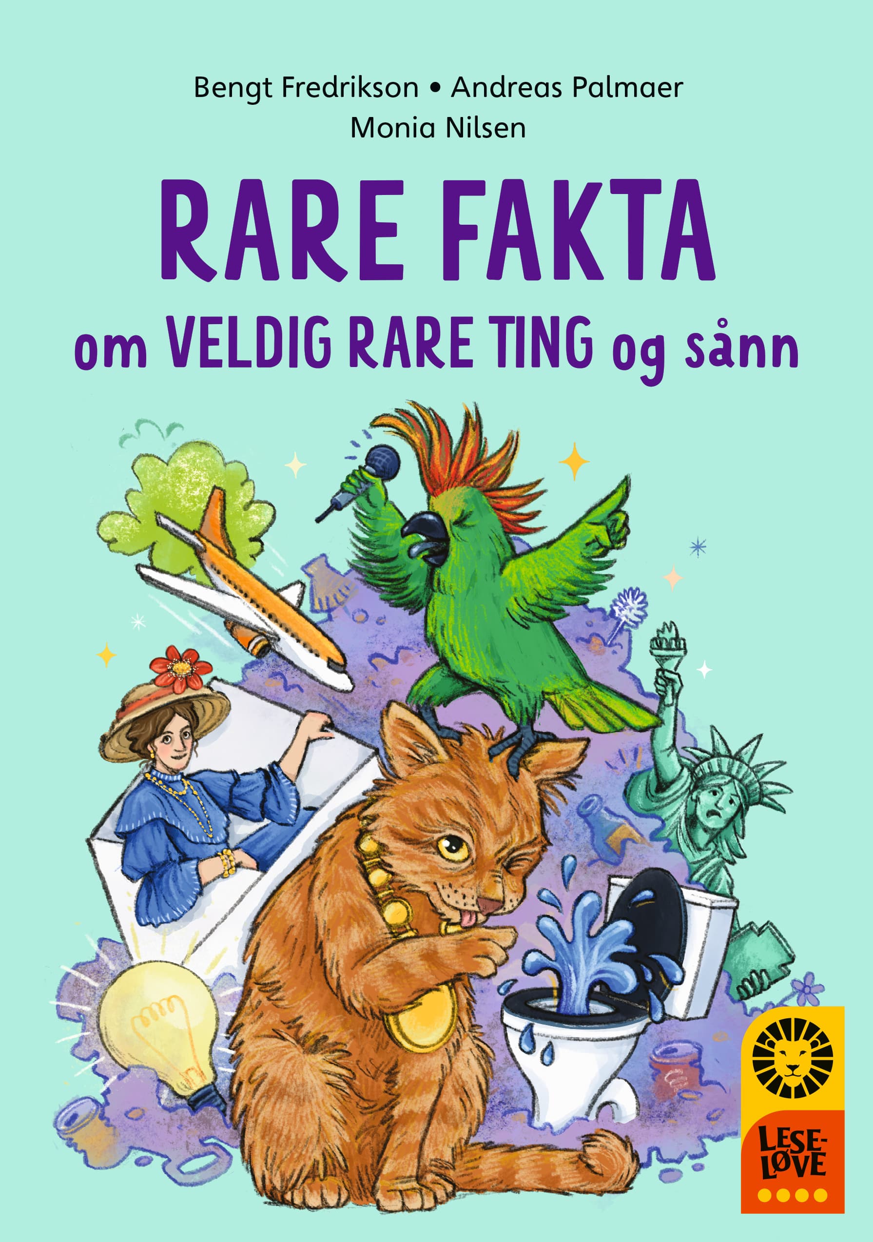 Omslag Leseløve nivå 4 - Rare fakta om veldig rare ting og sånn av Bengt Fredrikson og Andreas Palmaer (Innbundet)