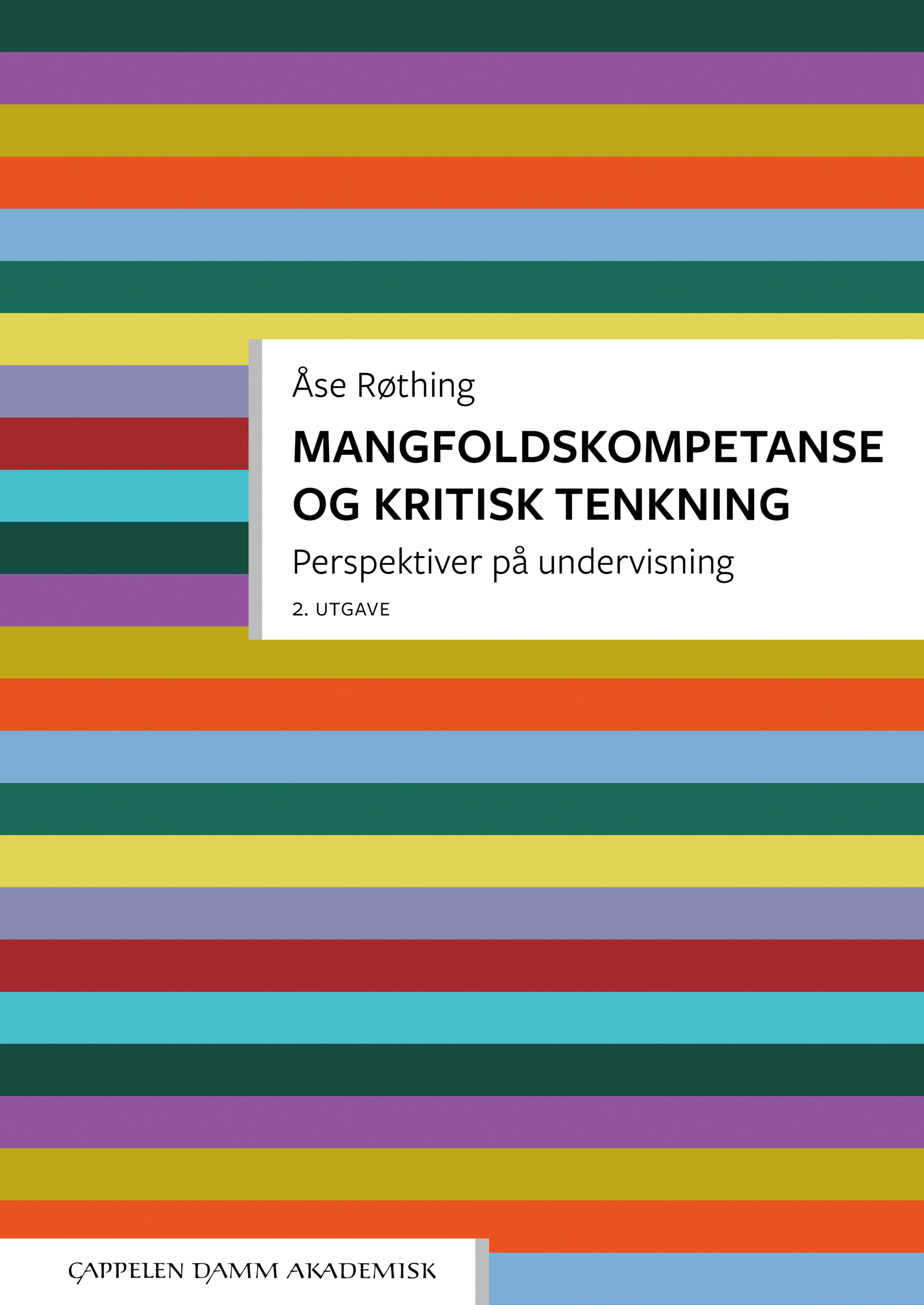 Omslag Mangfoldskompetanse og kritisk tenkning av Åse Røthing (Heftet)