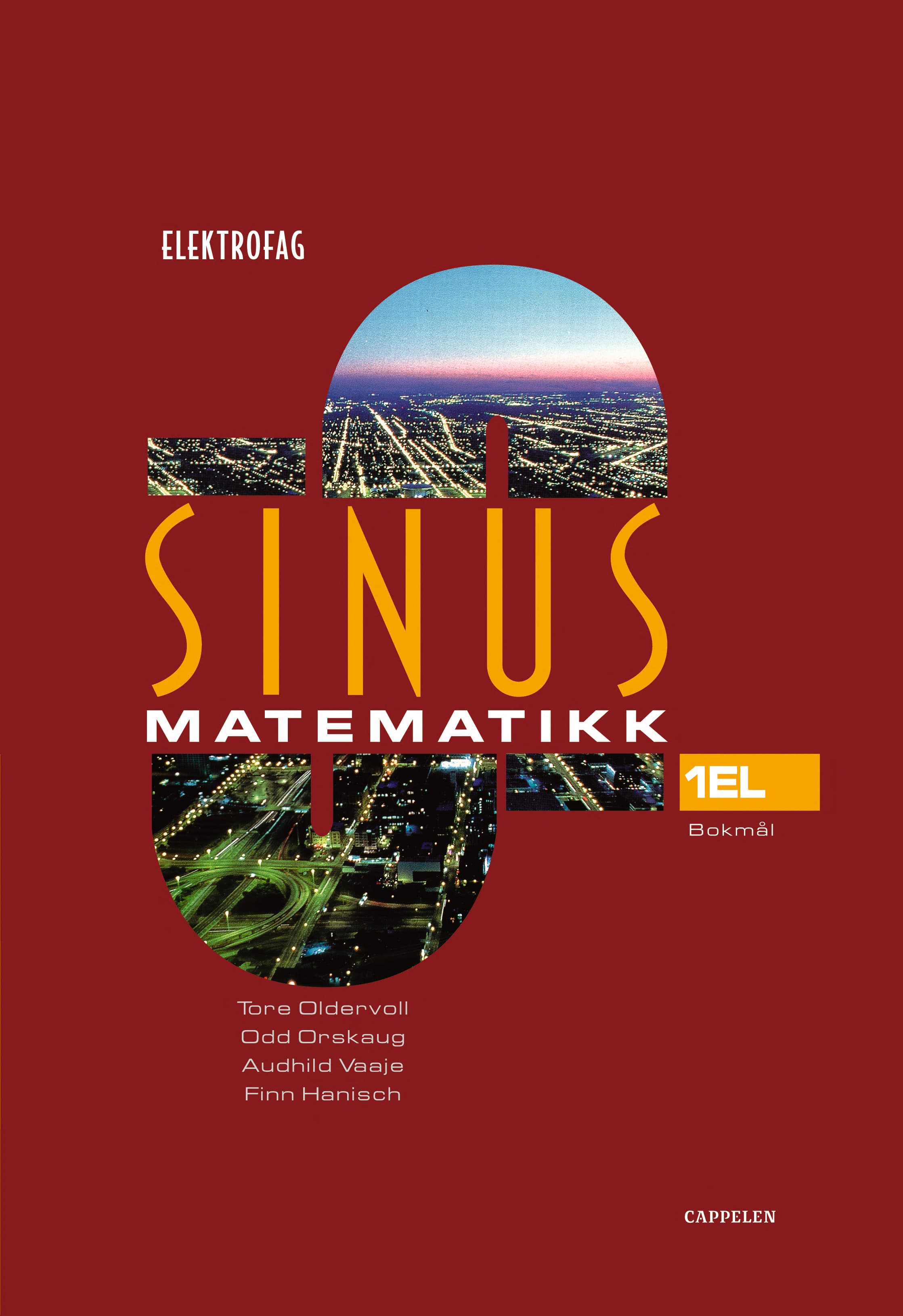 Omslag Sinus Elektrofag T av Tore Oldervoll, Finn Hanisch, Odd Orskaug og Audhild Vaaje (Innbundet)