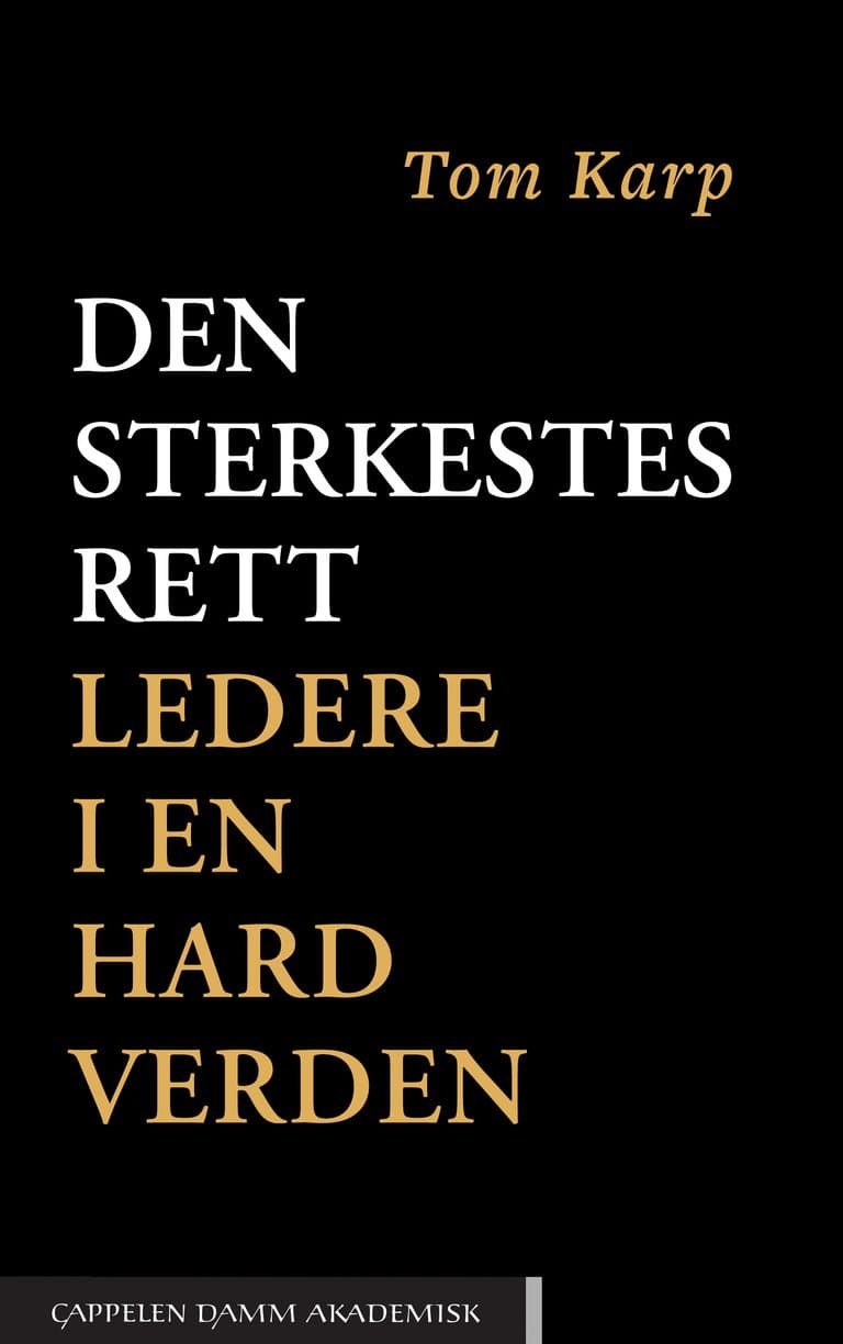Omslag Den sterkestes rett av Tom Karp (Innbundet)