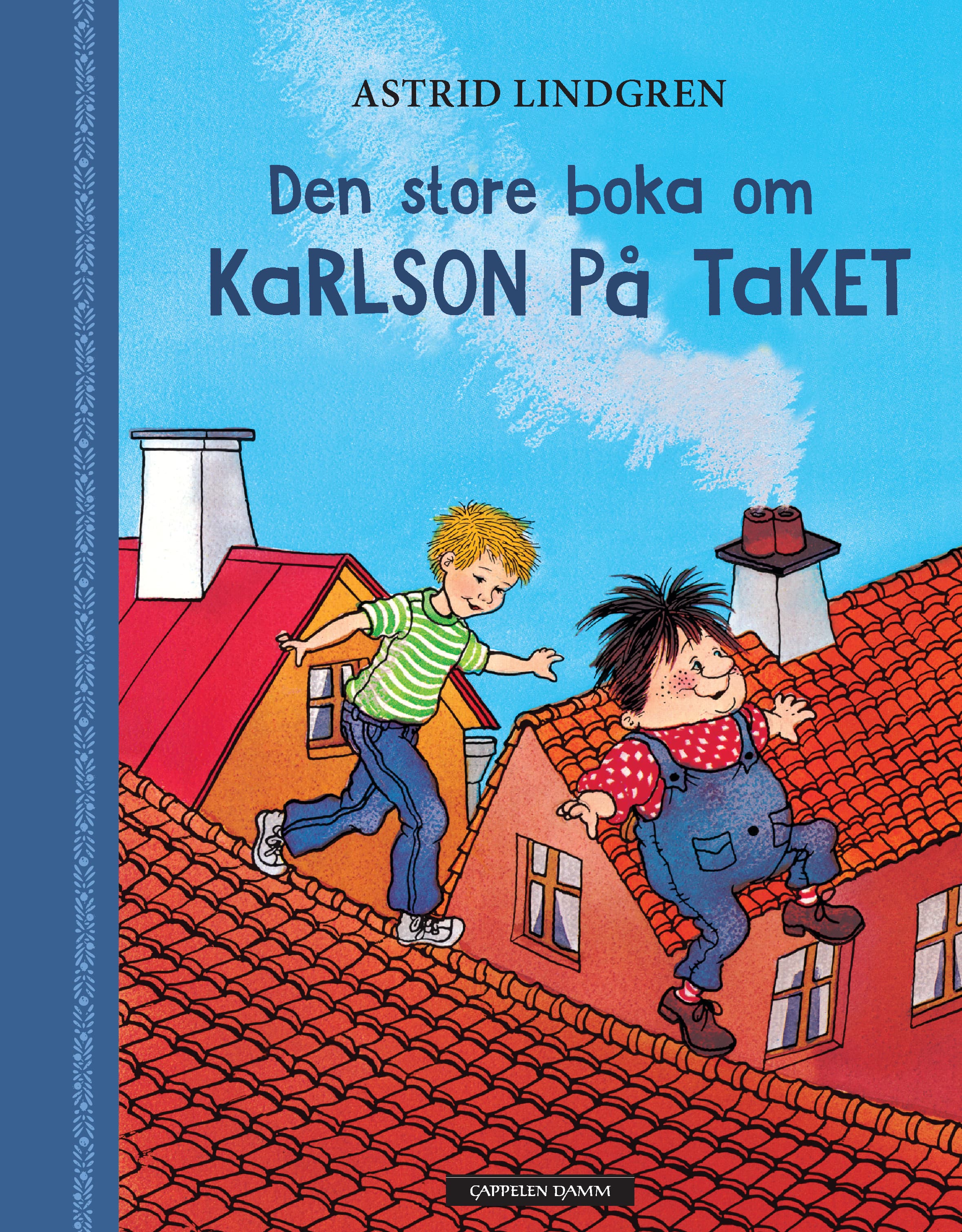 Omslag Den store boka om Karlson på taket av Astrid Lindgren (Innbundet)