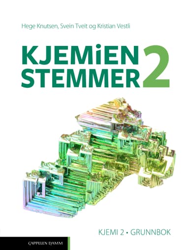 Kjemien stemmer 2 Kjemi 2 Grunnbok Unibok (LK20)