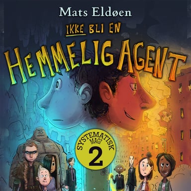 Omslag av "Ikke bli en hemmelig agent"