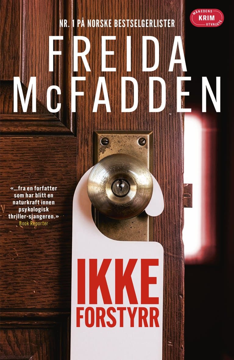 Omslag Ikke forstyrr av Freida McFadden (Heftet)