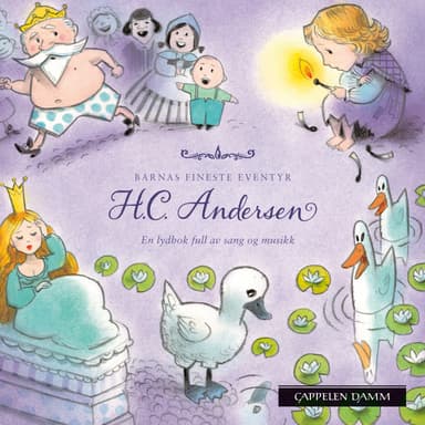 Barnas fineste eventyr: H. C. Andersen