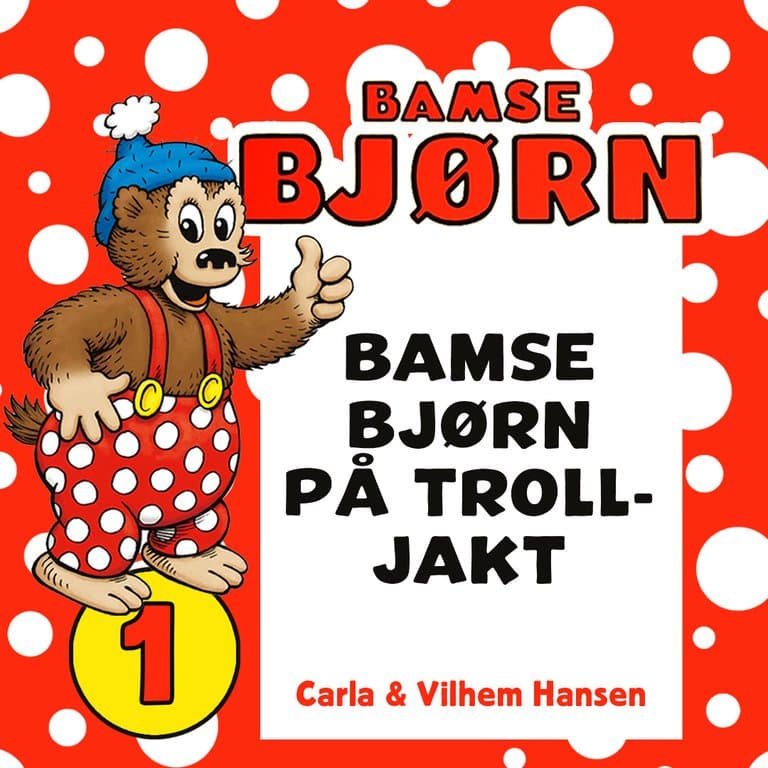 Omslag Bamse Bjørn på trolljakt av Carla Hansen (Lydbok)