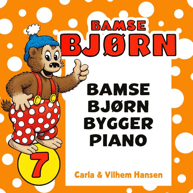 Omslag Bamse Bjørn bygger piano av Carla Hansen (Lydbok)